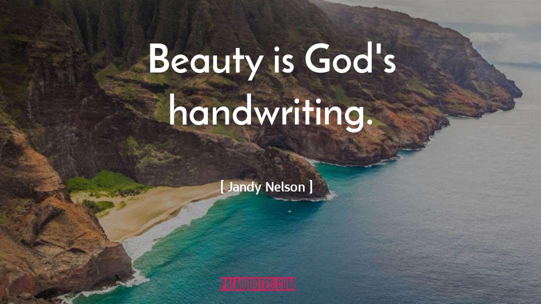 Spirituality 101 quotes by Jandy Nelson