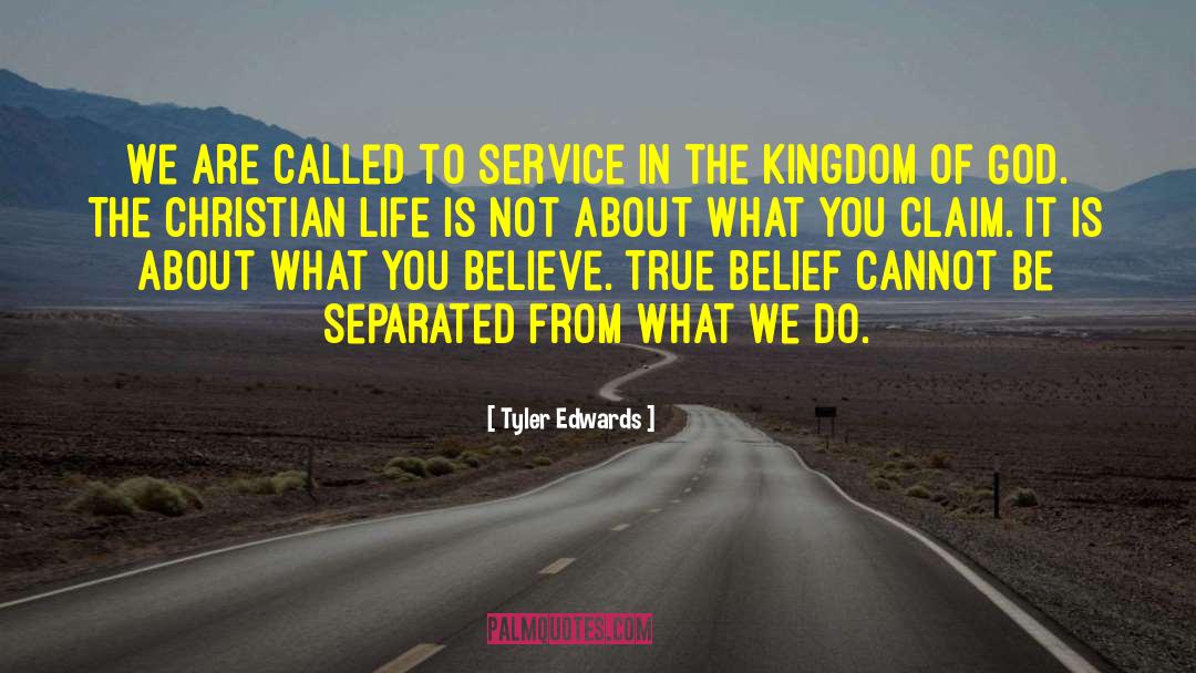 Spirituality Christian Life quotes by Tyler Edwards