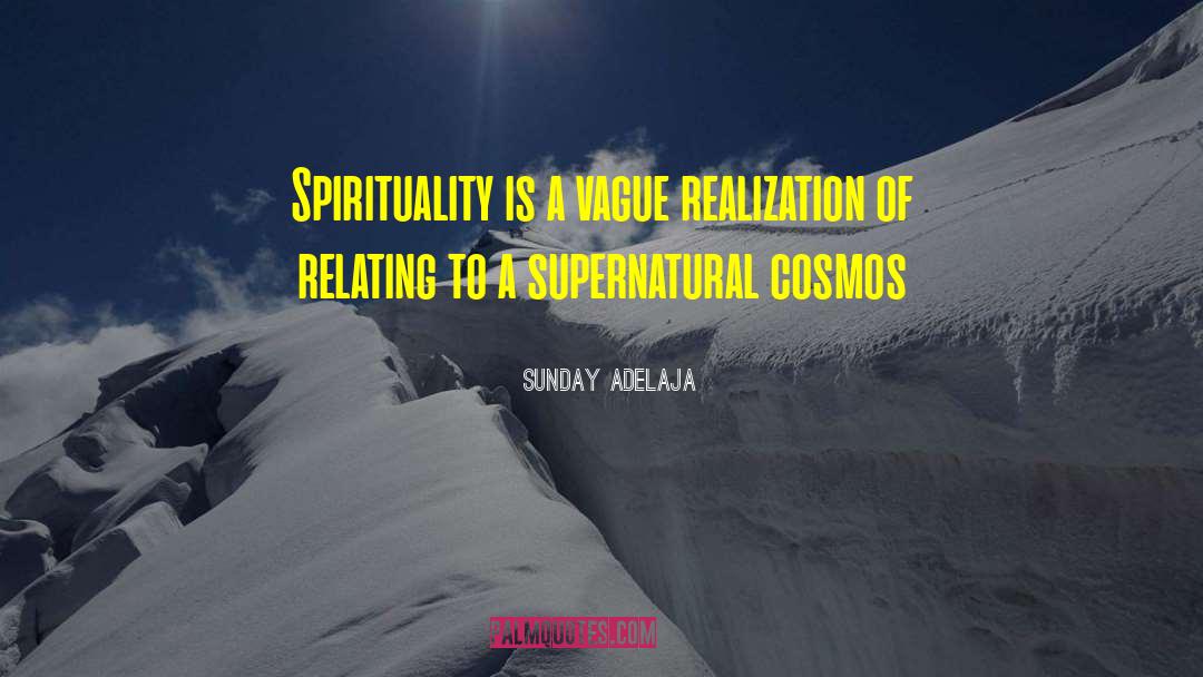 Spirituality Definition quotes by Sunday Adelaja