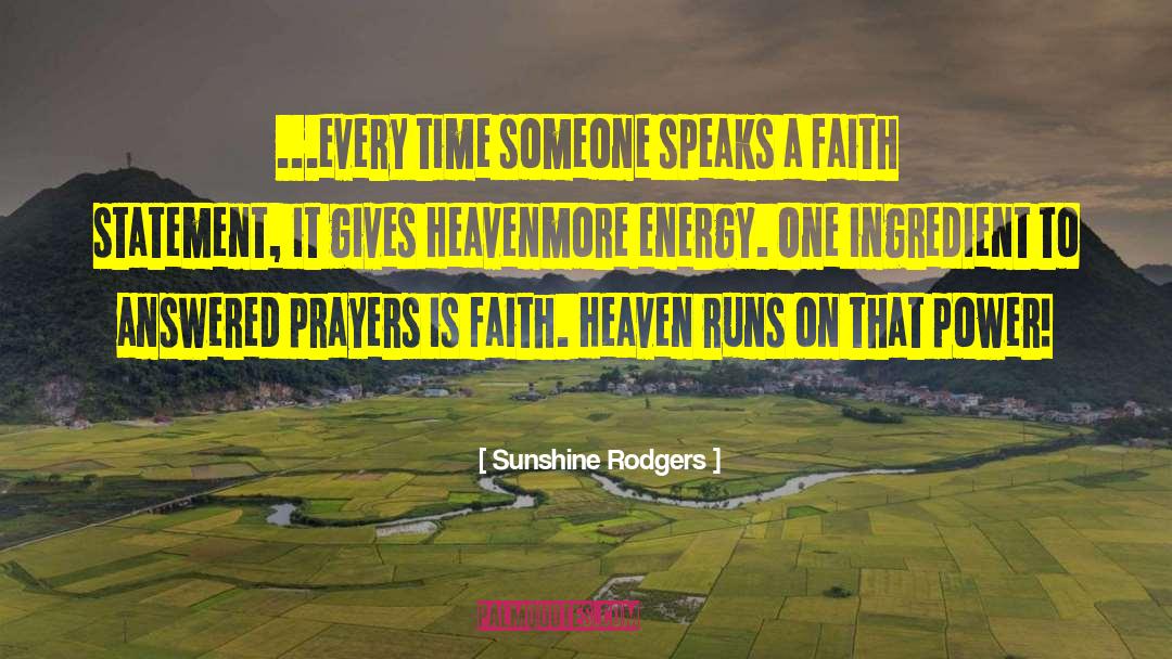 Spirituality Energy Realisation quotes by Sunshine Rodgers