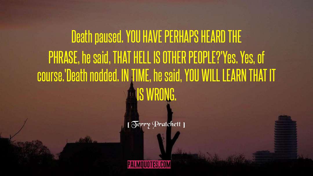 Spirituality Philosophy Death quotes by Terry Pratchett