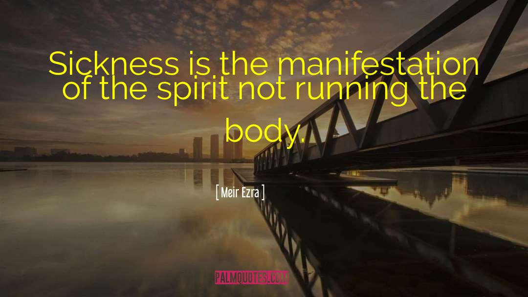 Spirituality Spirit Changing quotes by Meir Ezra