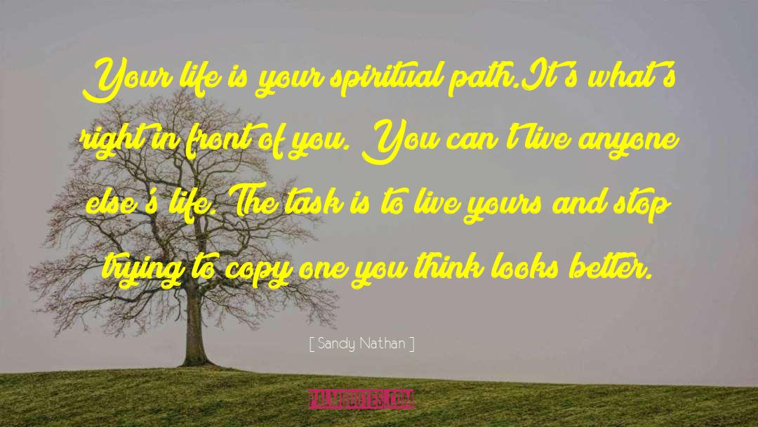 Spirituality Spiritual Inspiration quotes by Sandy Nathan