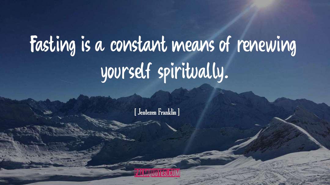 Spiritually quotes by Jentezen Franklin