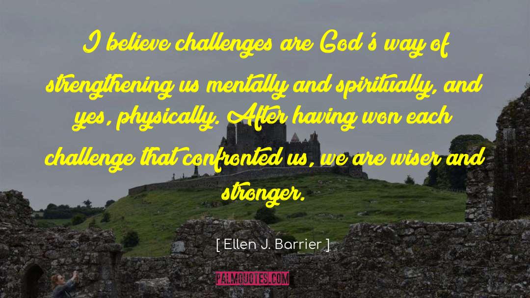 Spiritually quotes by Ellen J. Barrier