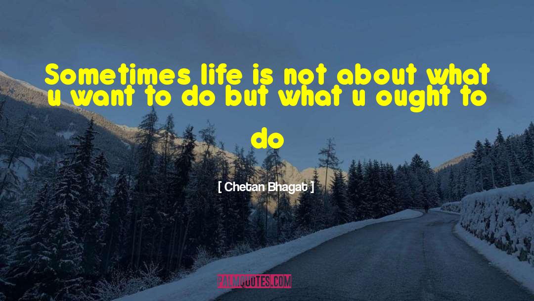 Spirtual Life quotes by Chetan Bhagat