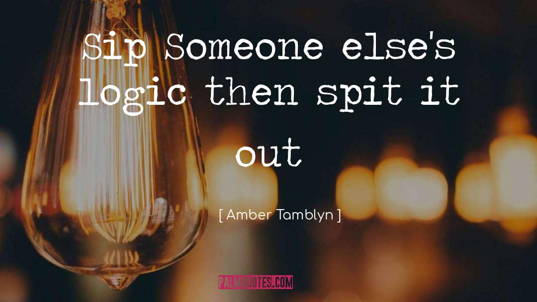 Spit It Out quotes by Amber Tamblyn