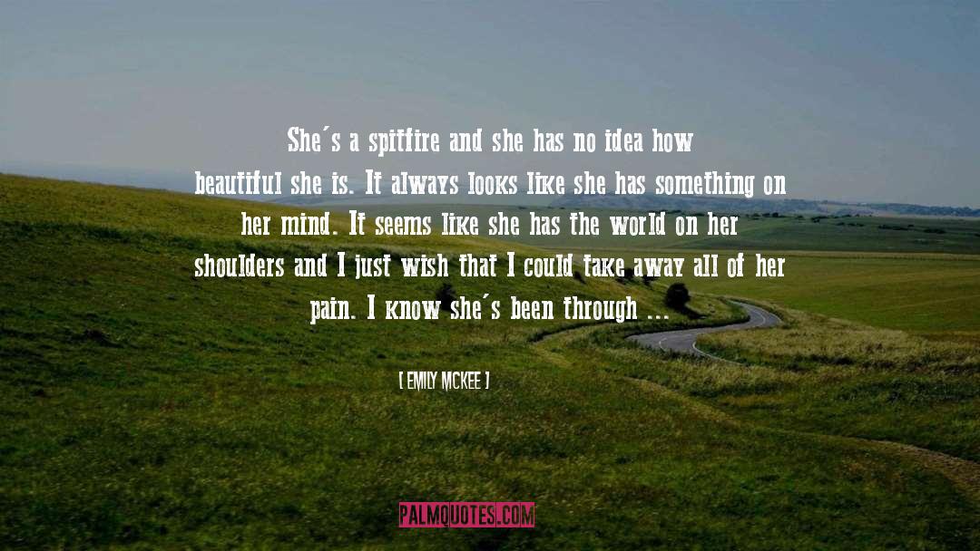 Spitfire quotes by Emily McKee