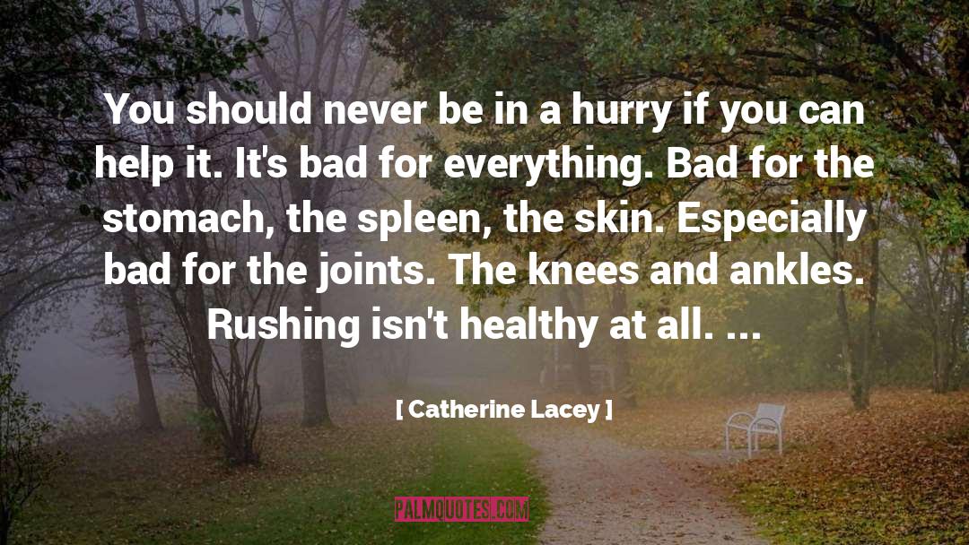Spleen quotes by Catherine Lacey