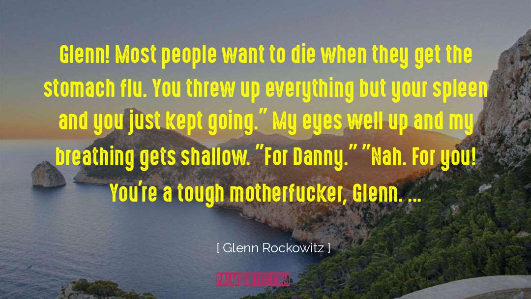 Spleen quotes by Glenn Rockowitz