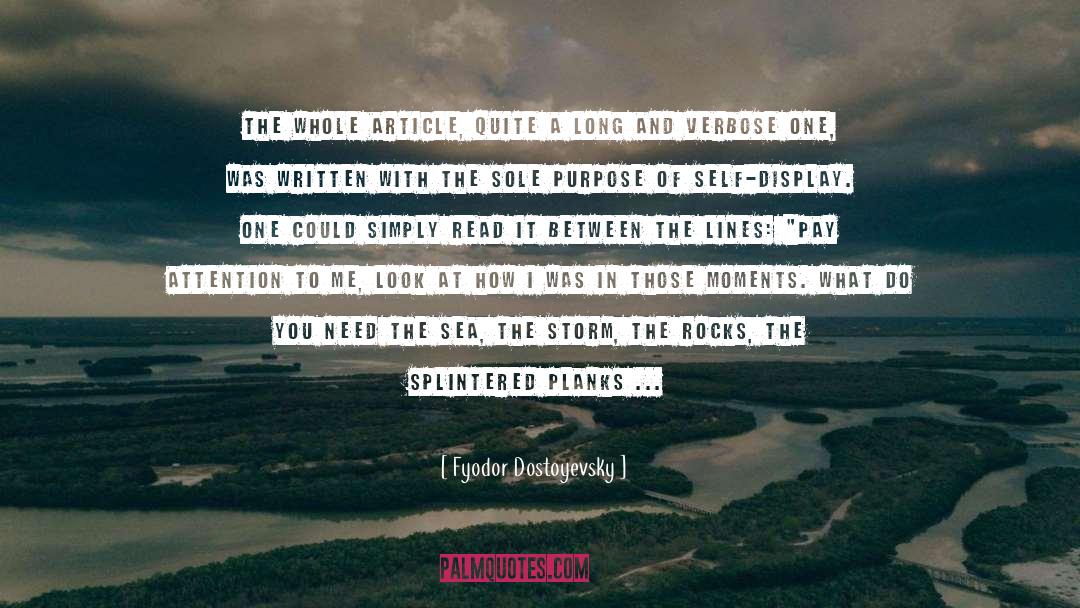 Splintered quotes by Fyodor Dostoyevsky