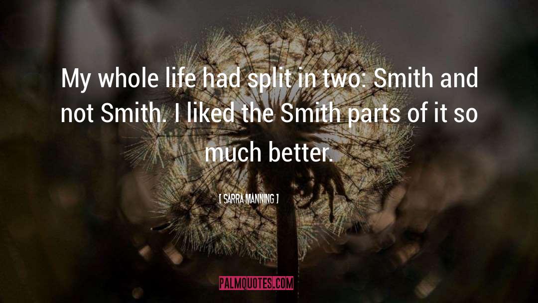 Split quotes by Sarra Manning