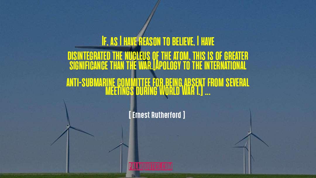 Splitting The Atom quotes by Ernest Rutherford