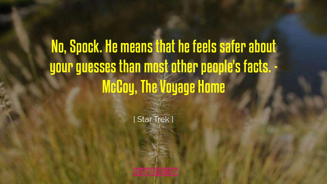 Spock quotes by Star Trek