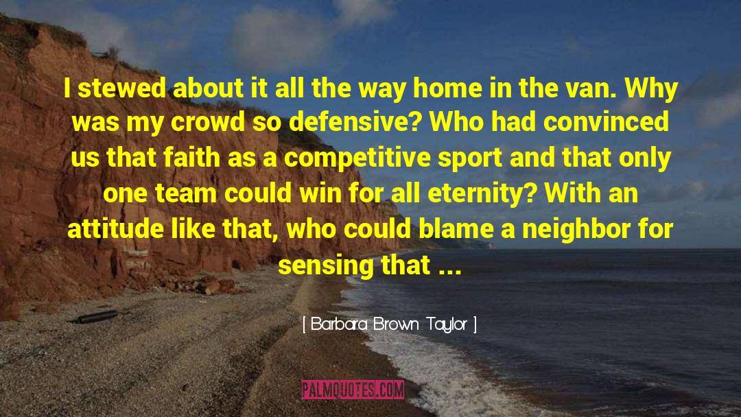 Spoil Sport quotes by Barbara Brown Taylor