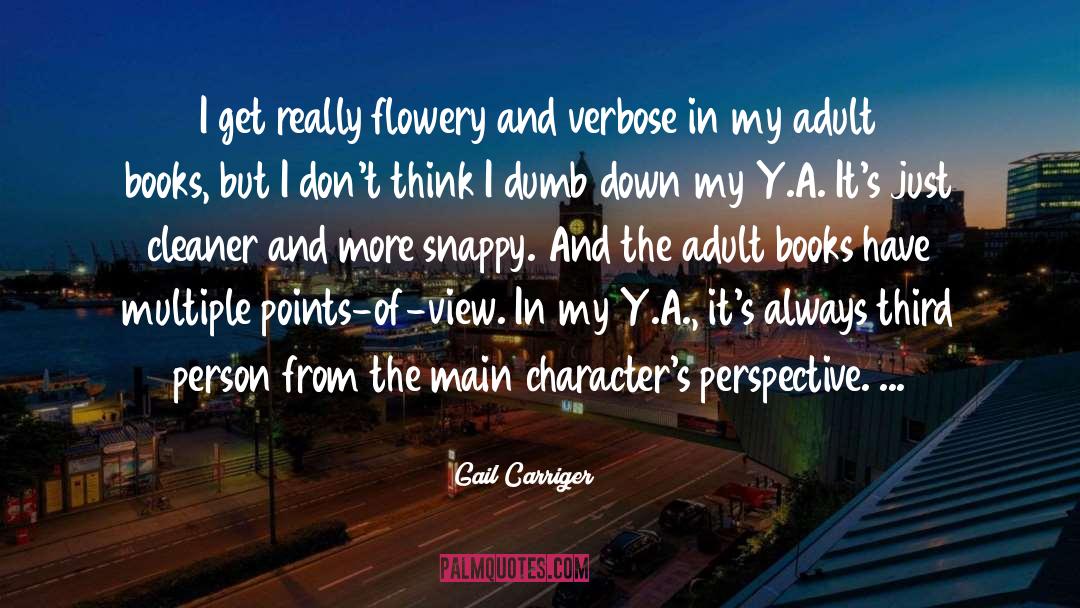 Spoken From The Main Character quotes by Gail Carriger
