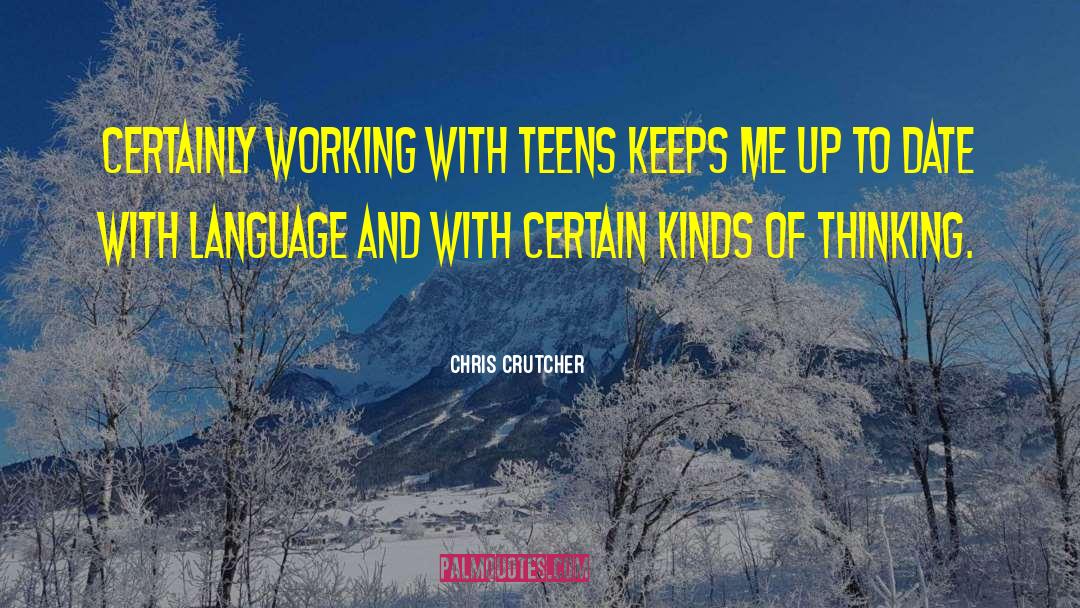 Spoken Language quotes by Chris Crutcher