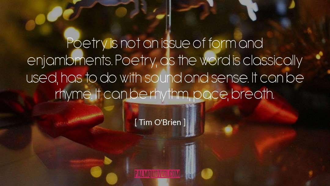 Spoken Word Poetry quotes by Tim O'Brien