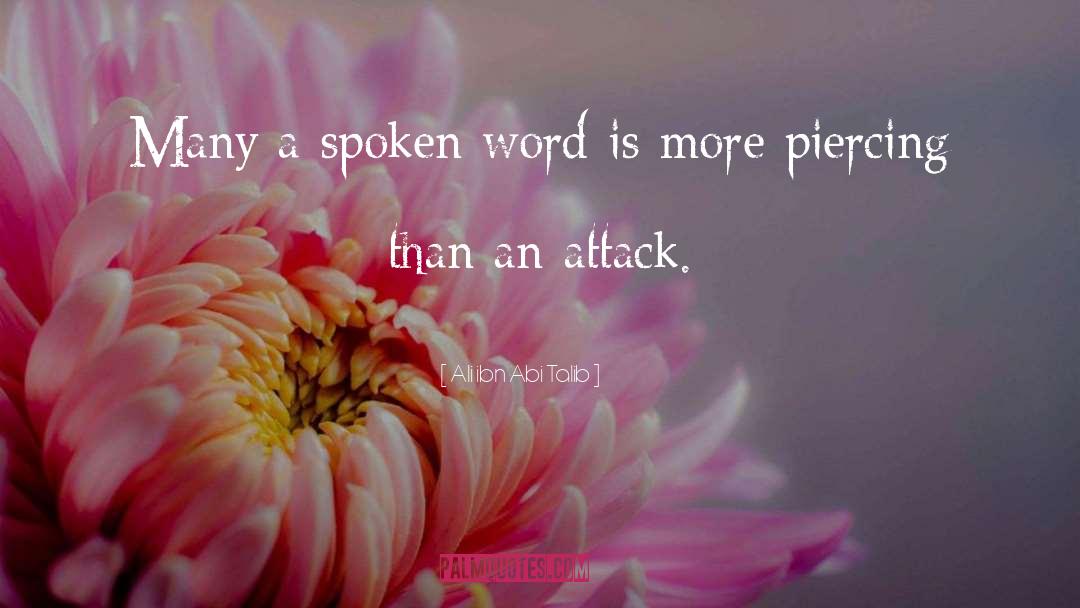 Spoken Word quotes by Ali Ibn Abi Talib