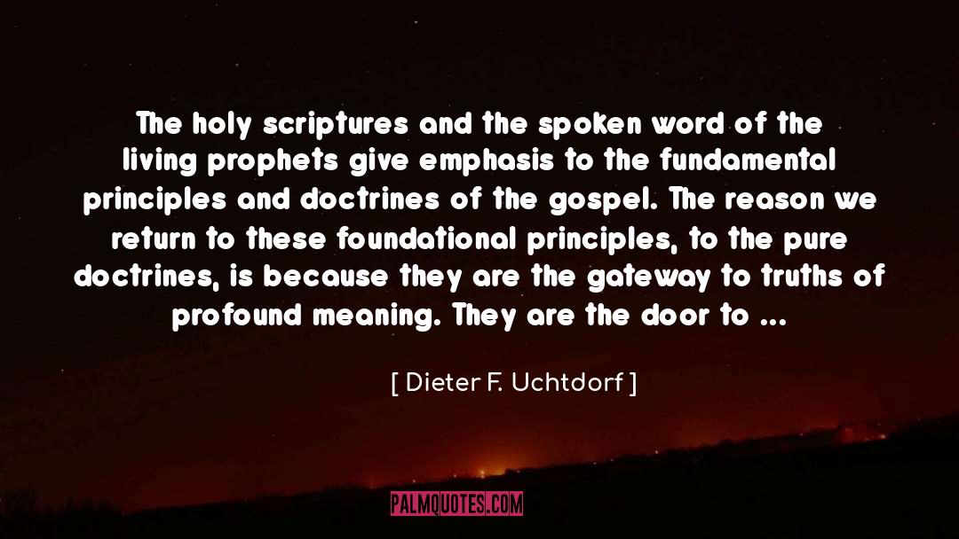 Spoken Word quotes by Dieter F. Uchtdorf