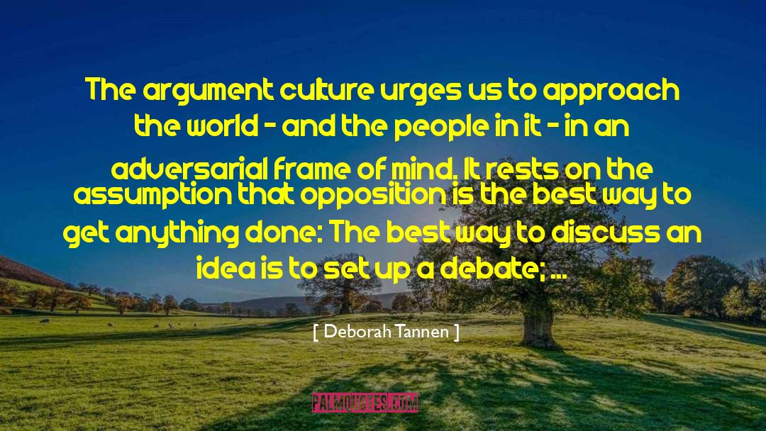 Spokespeople quotes by Deborah Tannen
