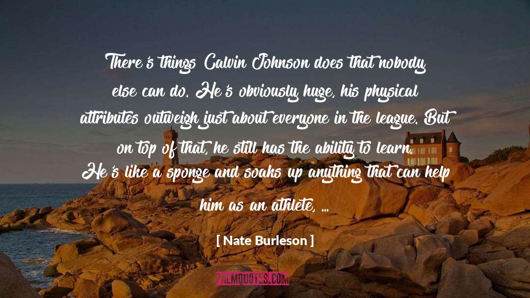 Sponges quotes by Nate Burleson