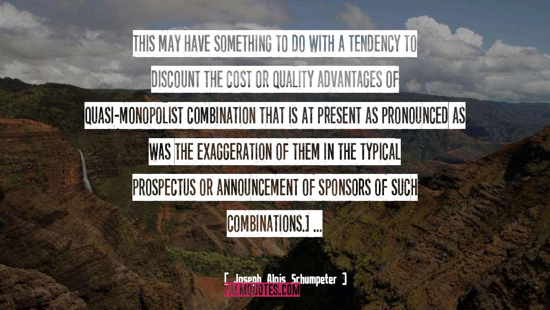 Sponsors quotes by Joseph Alois Schumpeter