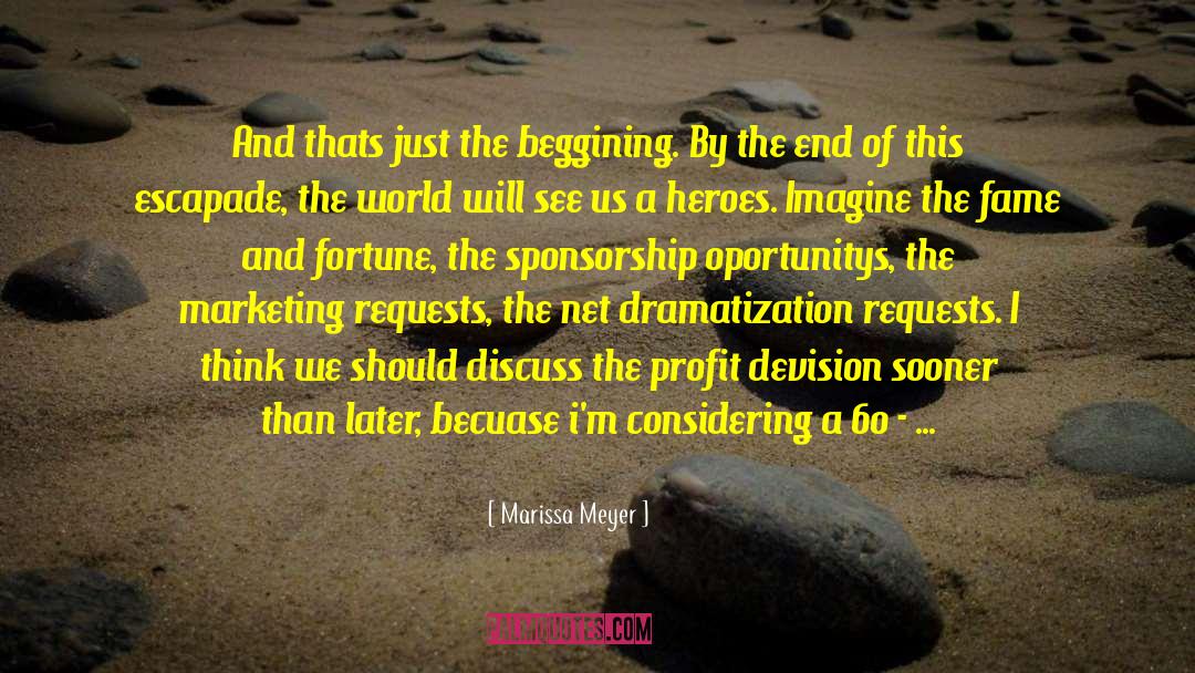 Sponsorship quotes by Marissa Meyer