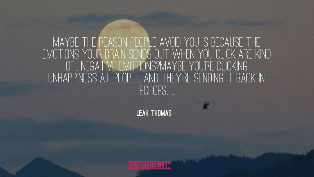 Spontaneous Emotions quotes by Leah Thomas