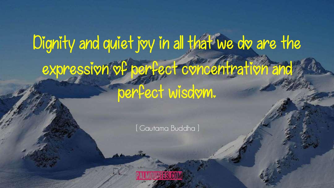 Spontaneous Joy quotes by Gautama Buddha