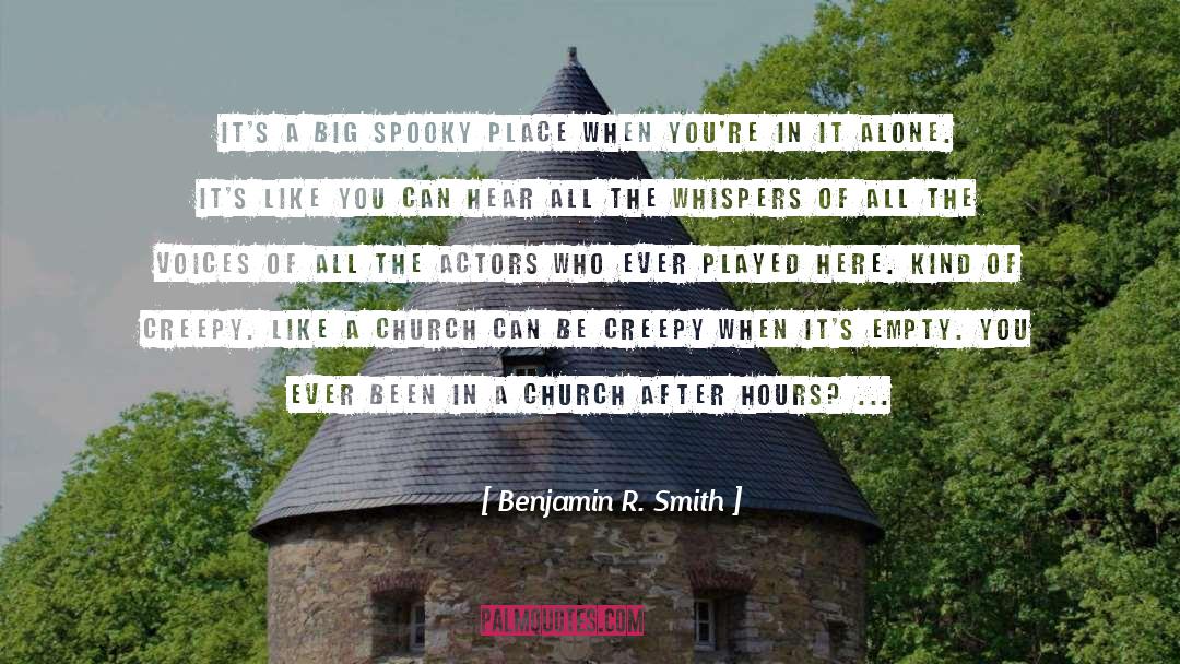 Spooky quotes by Benjamin R. Smith