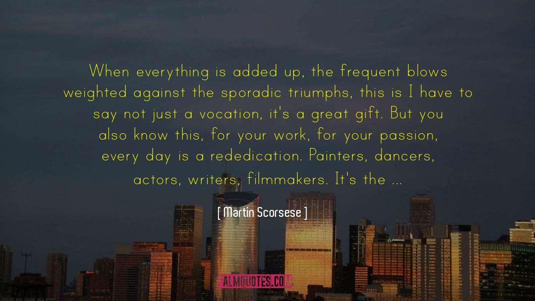 Sporadic quotes by Martin Scorsese
