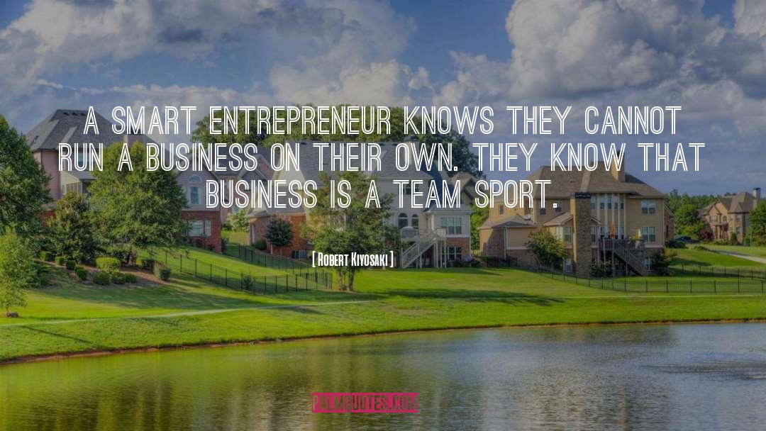 Sport quotes by Robert Kiyosaki