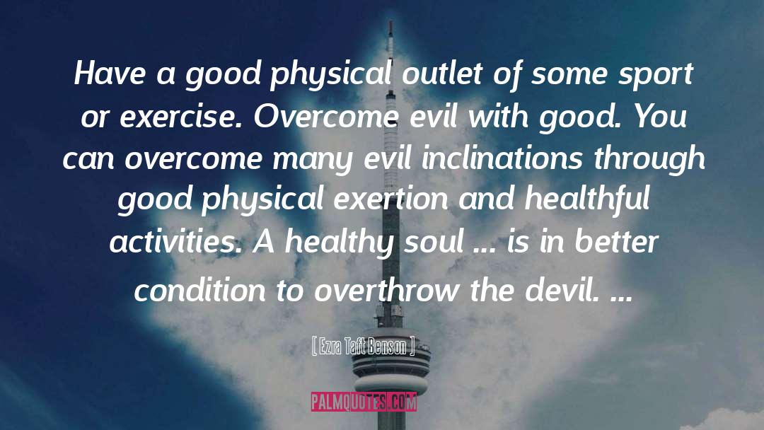 Sport quotes by Ezra Taft Benson