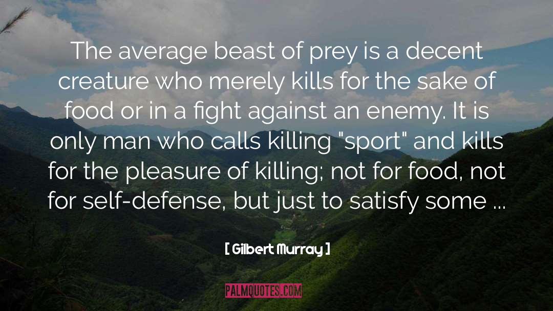 Sports Agent quotes by Gilbert Murray