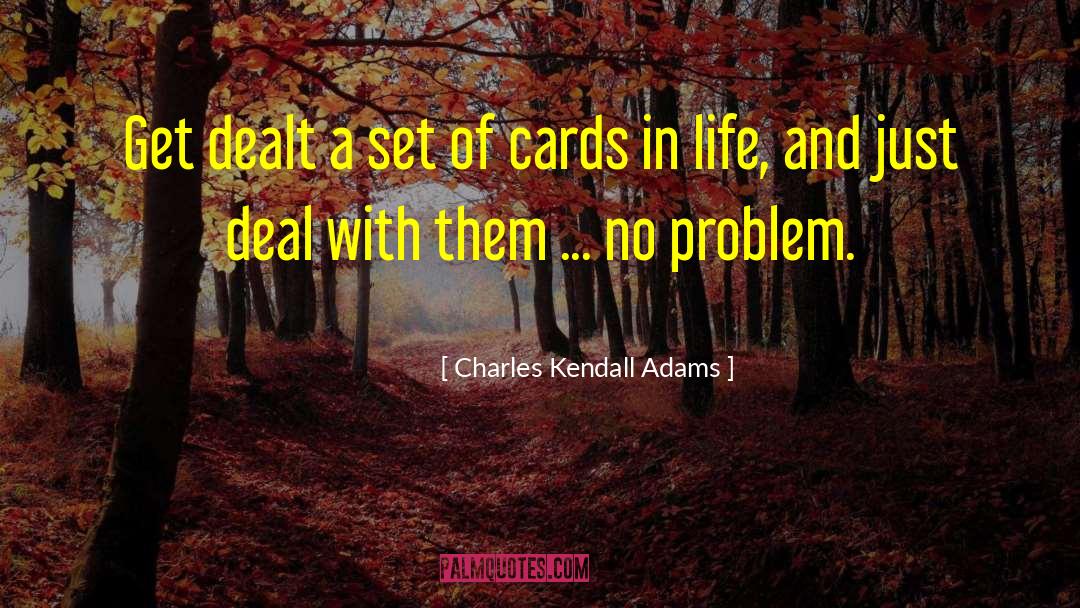 Sports Cards quotes by Charles Kendall Adams
