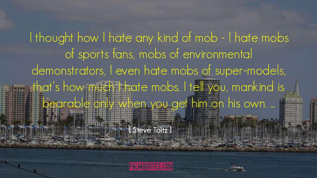 Sports Fan quotes by Steve Toltz