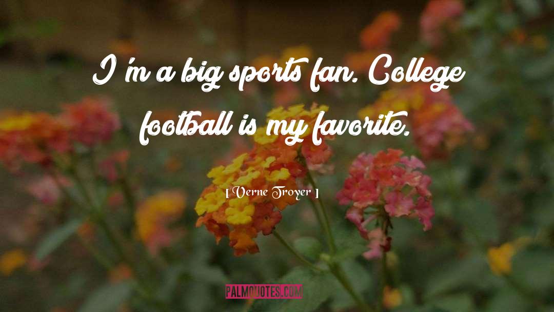 Sports Fan quotes by Verne Troyer