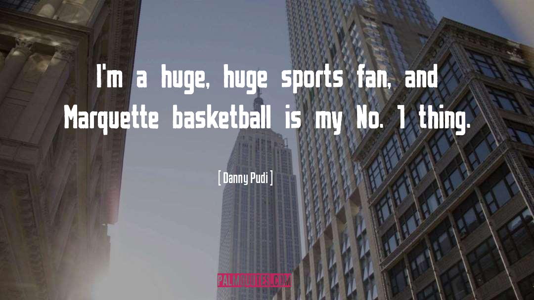 Sports Fan quotes by Danny Pudi