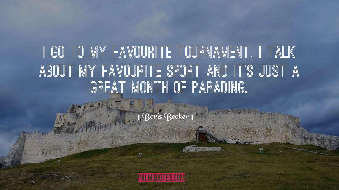 Sports Fans quotes by Boris Becker