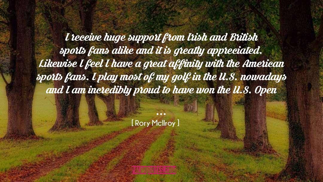 Sports Fans quotes by Rory McIlroy