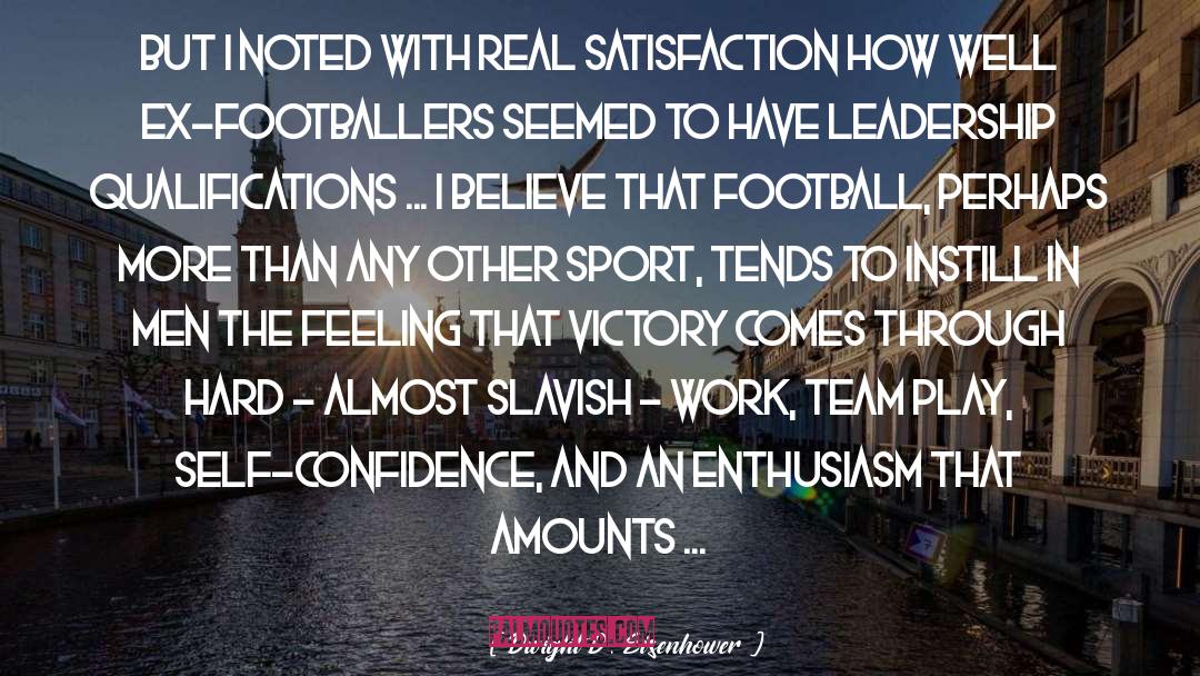 Sports Football quotes by Dwight D. Eisenhower
