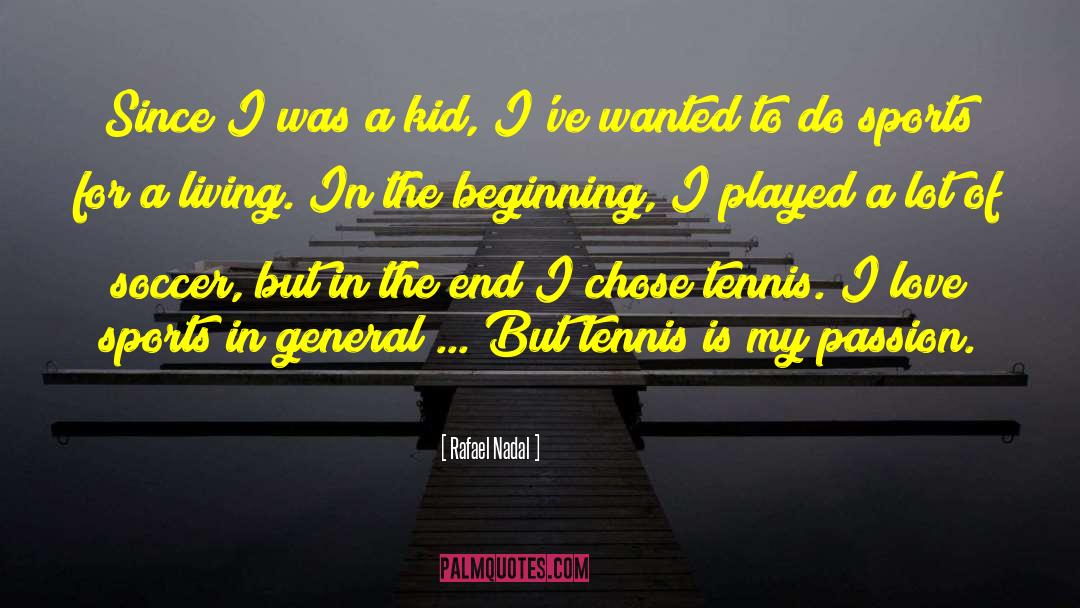 Sports Hero quotes by Rafael Nadal