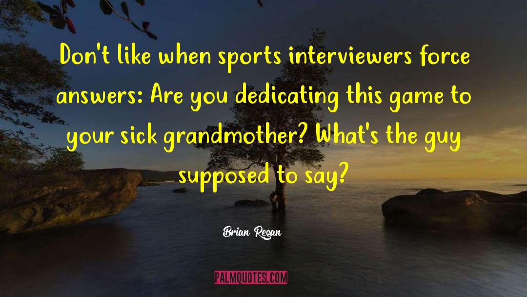 Sports Practice quotes by Brian Regan