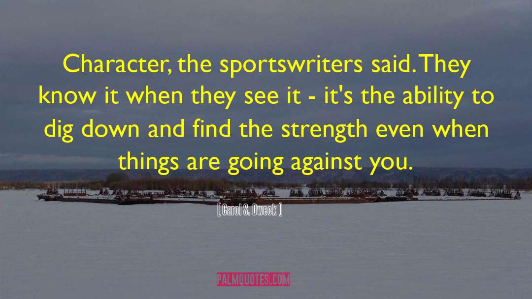 Sportswriters Bracket quotes by Carol S. Dweck