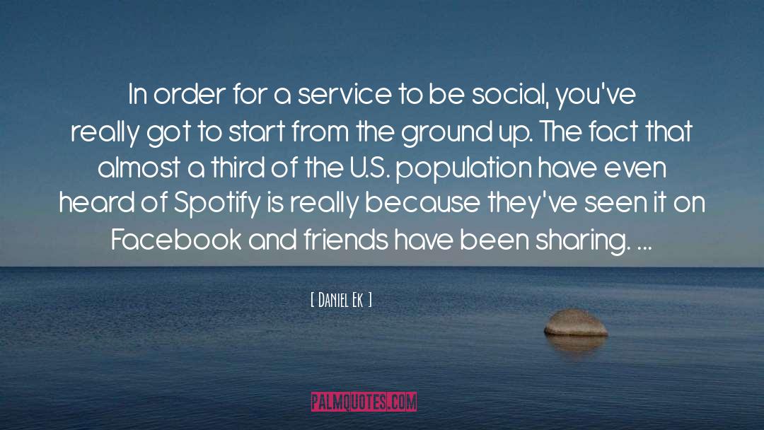 Spotify quotes by Daniel Ek