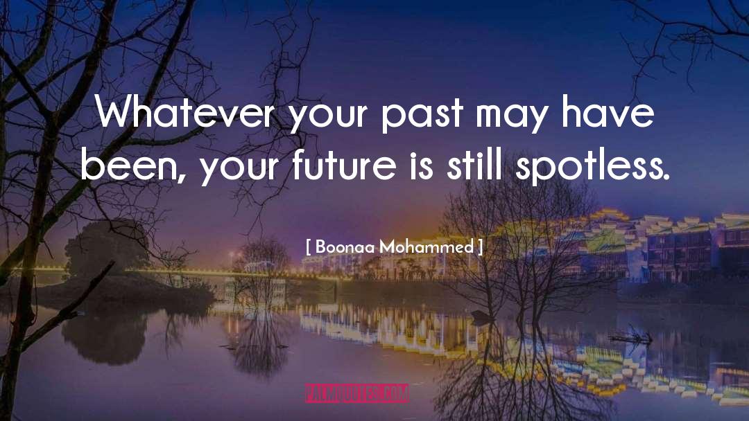 Spotless quotes by Boonaa Mohammed