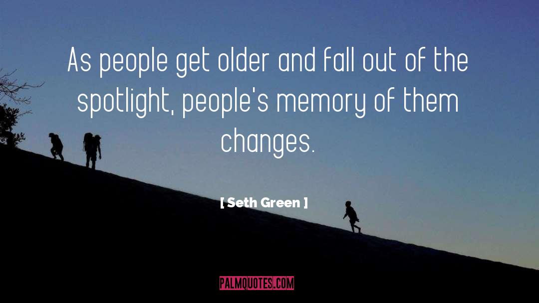 Spotlight quotes by Seth Green