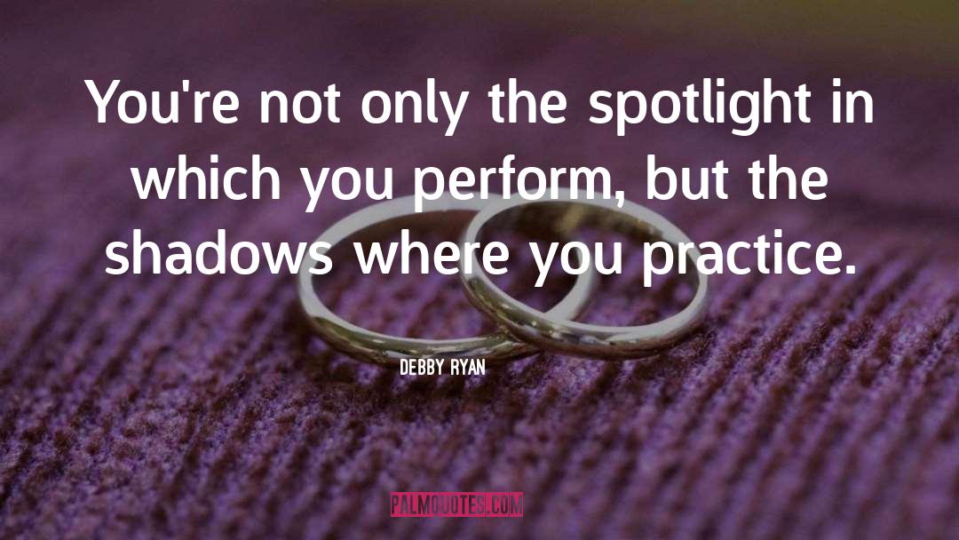 Spotlight quotes by Debby Ryan
