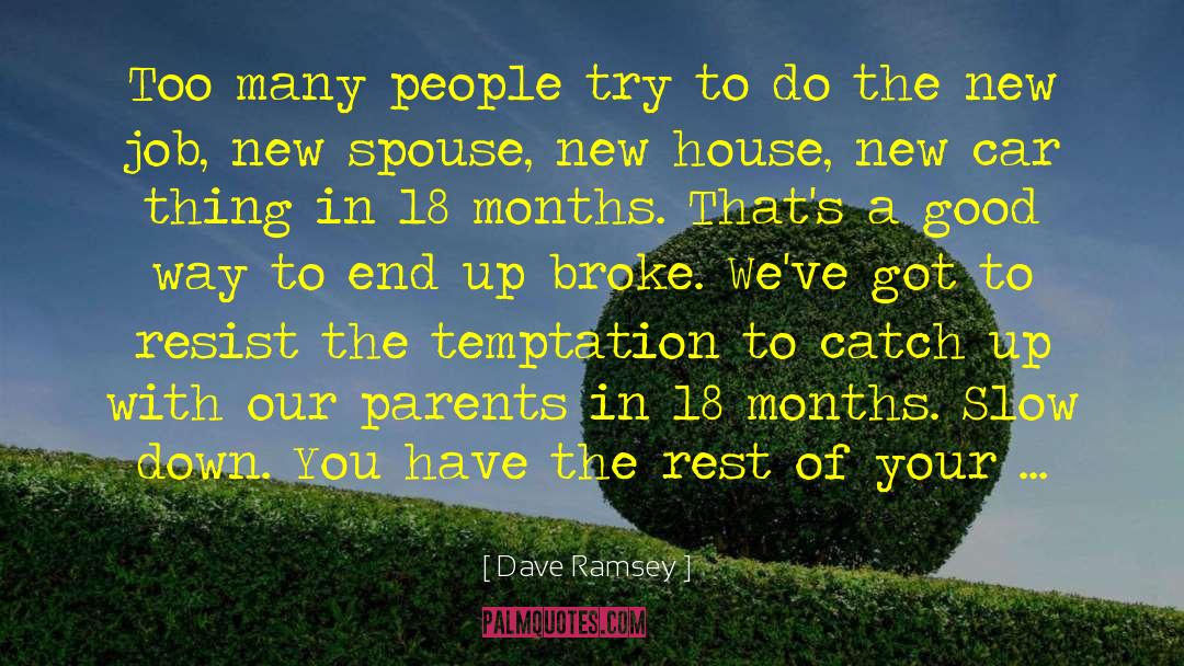 Spouse Is quotes by Dave Ramsey